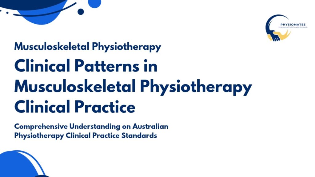 Clinical Patterns in Musculoskeletal Physiotherapy