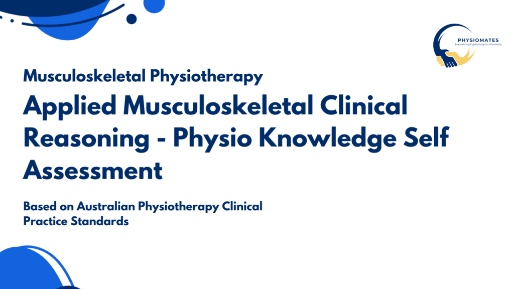 Musculoskeletal Physiotherapy Skill Self Assessment