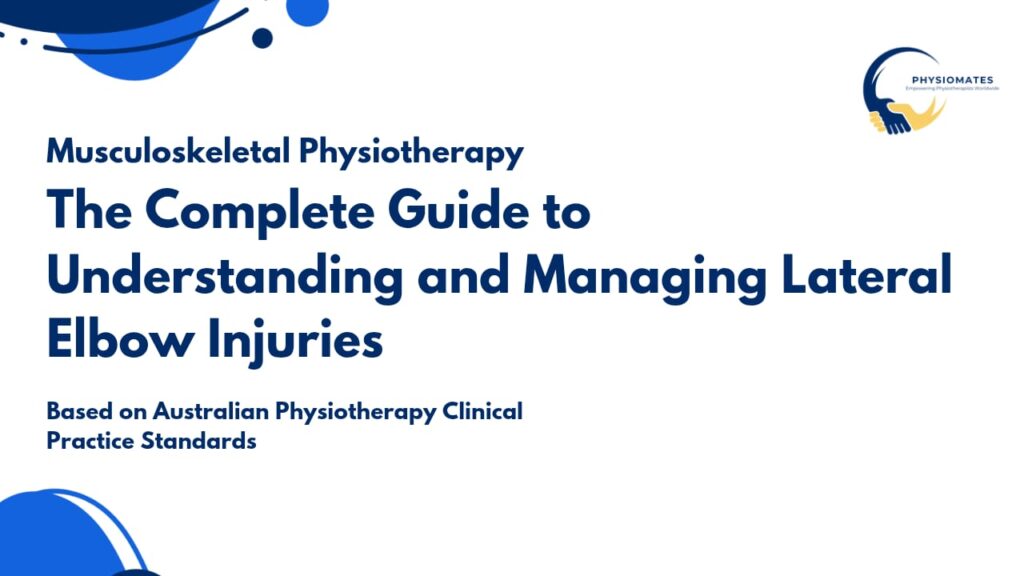 Clinical Approach to Lateral Elbow Injuries
