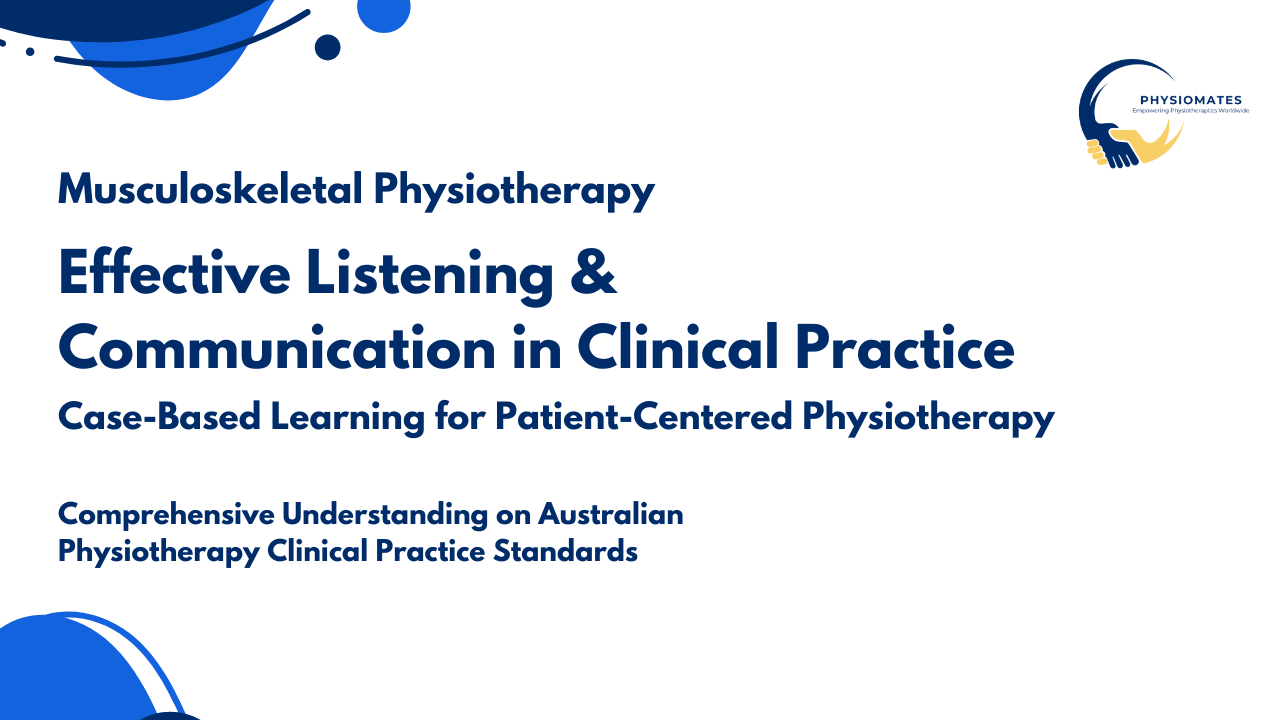 Active Listening & Patient-Centered Communication