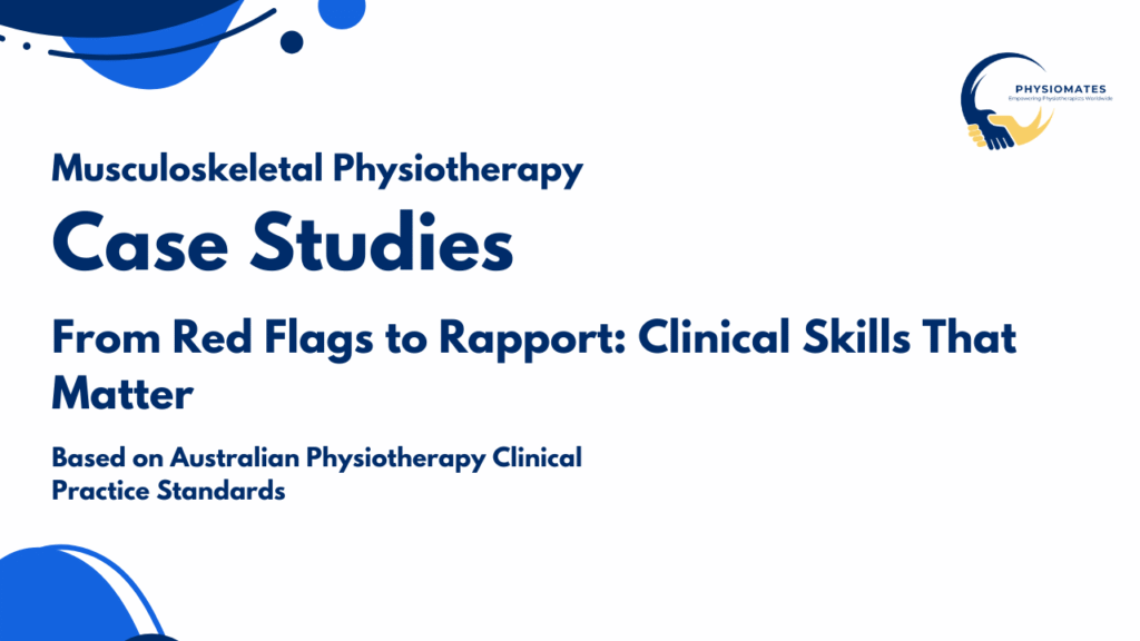 Clinical Communication & Reasoning in Physiotherapy: Patient-Centered Practice for Physiotherapists