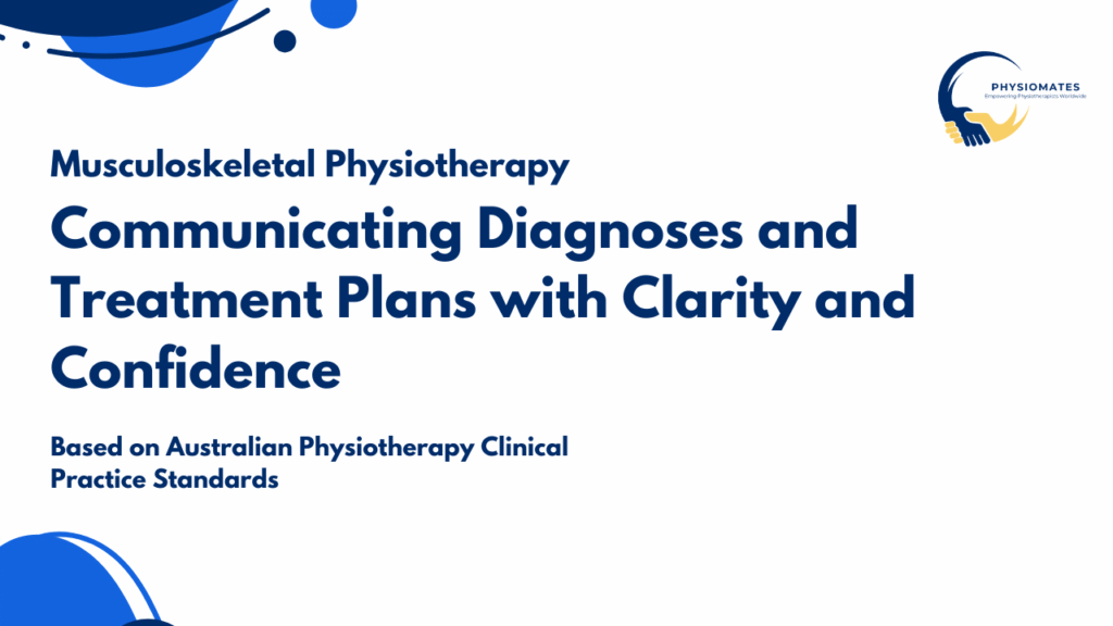 Explaining Diagnosis & Treatment Plans Clearly